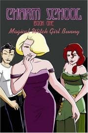 Tapa de Charm School Book One