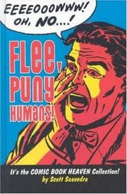 Tapa de Flee, Puny Humans! The Comic Book Heaven Collection