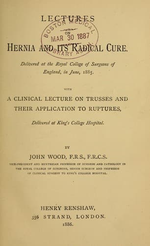 Tapa de Lectures on hernia and its radical cure