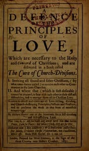 Tapa de A defence of the principles of love, which are necessary to the unity and concord of Christians, and are delivered in a book called The cure of church-divisions ...