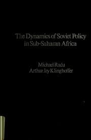 Tapa de The dynamics of Soviet policy in sub-Saharan Africa
