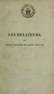 Tapa de Les Délateurs, ou, Trois années du 19e siècle