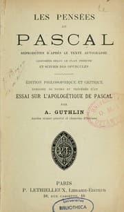 Tapa de Les Pensées de Pascal. Reproduites d'après le texte autographe disposées selon le plan primitif et suivies des Opuscules