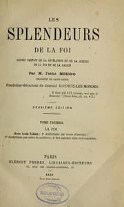 Tapa de Les splendeurs de la foi ; accord parfait de la révélation et de la science, de la foi et de la raison