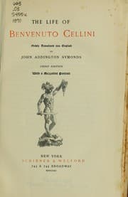 Tapa de The life of Benvenuto Cellini