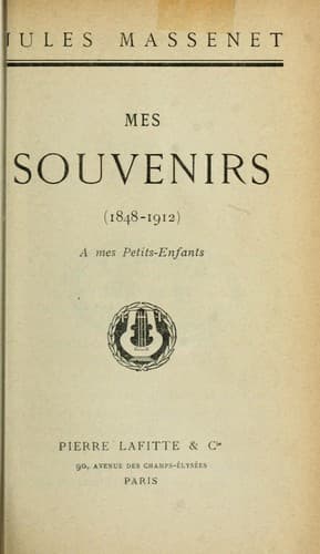 Tapa de Mes souvenirs, 1848-1912