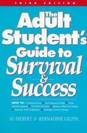 Tapa de The adult student's guide to survival & success