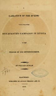 Tapa de A narrative of the events which followed Bonaparte's campaign in Russia to the period of his dethronement