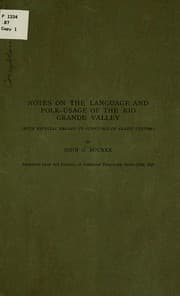 Tapa de Notes on the language and folk-usage of the Rio Grande valley (with especial regard to survivals of Arabic custom)