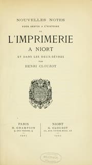 Tapa de Nouvelles notes pour servir à l'histoire de l'imprimerie à Niort et dans les Deux-Sèvres