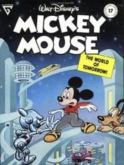 Tapa de Walt Disney's Mickey Mouse in the World of Tomorrow (Gladstone Comic Album Series, No. 17)
