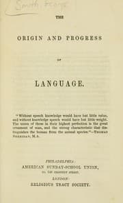 Tapa de The origin and progress of language