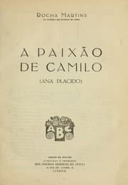 Tapa de A paixão de Camilo, Ana Placido