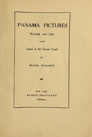 Tapa de Panama pictures; nature and life in the land of the great canal