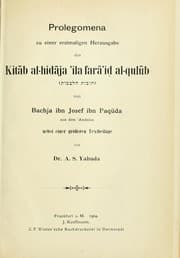 Tapa de Prolegomena zu einer erstmaligen Herausgabe des Kitab al-hidaja 'ila fara'iḍ al-qulub von Bachja ibn Josef ibn Paquda, aus dem 'Andalus nebst einer grösseren Textbeilage