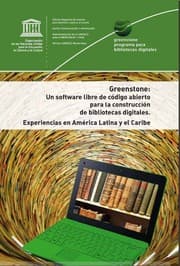 Tapa de Greenstone. Un software libre de código abierto para la construcción de bibliotecas virtuales