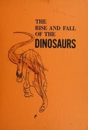 Tapa de The rise and fall of the dinosaurs
