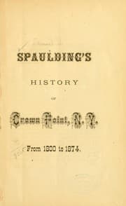 Tapa de Spaulding's history of Crown Point, N. Y., from 1800-1874