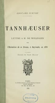 Tapa de Tannhæuser, lettre à M. de Wolzogen sur l'exécution de ce drame, à Bayreuth, en 1891