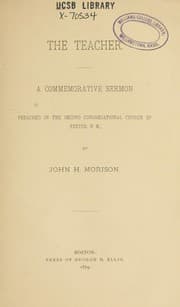Tapa de The teacher: a commemorative sermon preached in the Second Congregational church of Exeter, N.H