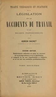 Tapa de Traité théorique et pratique de la législation sur les accidents du travail et les maladies professionnelles. --