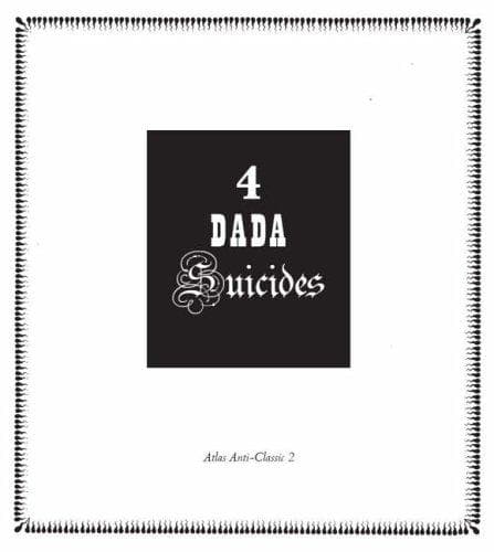 Tapa de 4 Dada Suicides