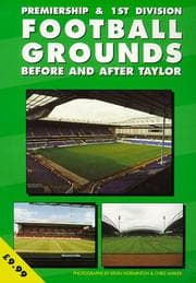 Tapa de Premier and First Division Football Grounds Before and After Taylor