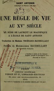 Tapa de Une règle de vie un XVe siècle la Nòre de Laurent le magnifique a l'école de Saint Antonin