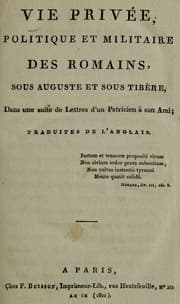 Tapa de Vie privée, politique et militaire des Romains sous Auguste et sous Tibère