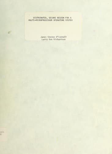 Tapa de Distributed, secure design for a multi-microprocessor operating system