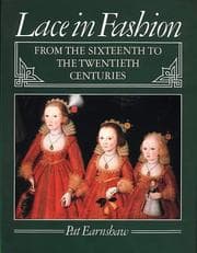 Tapa de Lace in Fashion from the Sixteenth to the Twentieth Centuries