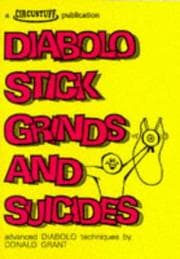 Tapa de Diabolo Stick Grinds and Suicides
