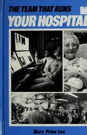 Tapa de The team that runs your hospital
