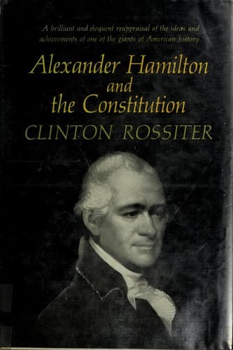Tapa de Alexander Hamilton and the Constitution