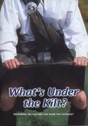 Tapa de What's Under the Kilt?
