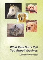 Tapa de What Vets Don't Tell You About Vaccines