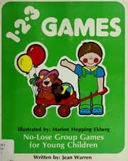 Tapa de Totline 123 Games (1-2-3 Series) (No-Lose Games: Ages 2-6)