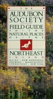 Tapa de The Audubon Society field guide to the natural places of the Northeast