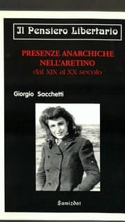 Tapa de Presenze anarchiche nell’aretino dal XIX al XX secolo