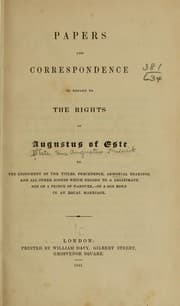 Tapa de Papers and correspondence in regard to the rights of Augustus of Este to the enjoyment of the titles, precedence, armorial bearings
