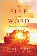Tapa de The Fire of the Word: Meeting God on Holy Ground