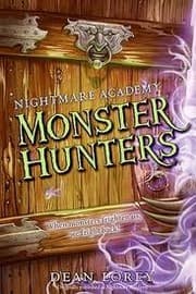 Tapa de Nightmare Academy 01 Monster Hunters