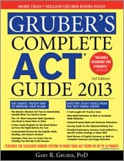 Tapa de Gruber's complete ACT guide 2013