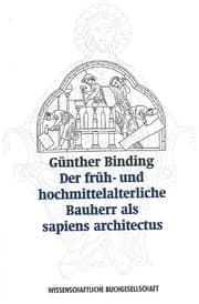 Tapa de Der früh- und hochmittelalterliche Bauherr als Sapiens architectus