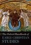 Tapa de The Oxford handbook of early Christian studies