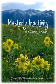 Tapa de Masterly Inactivity with Charlotte Mason