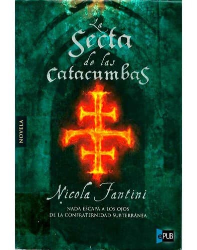 Tapa de La secta de las catacumbas