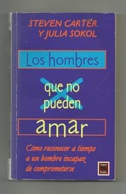 Tapa de Los Hombres Que No Pueden Amar