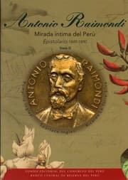 Tapa de Antonio Raimondi. mirada íntima del Perú