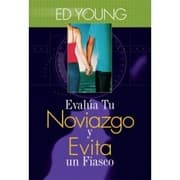 Tapa de Evalua Tu Noviazgo y Evita Un Fiasco